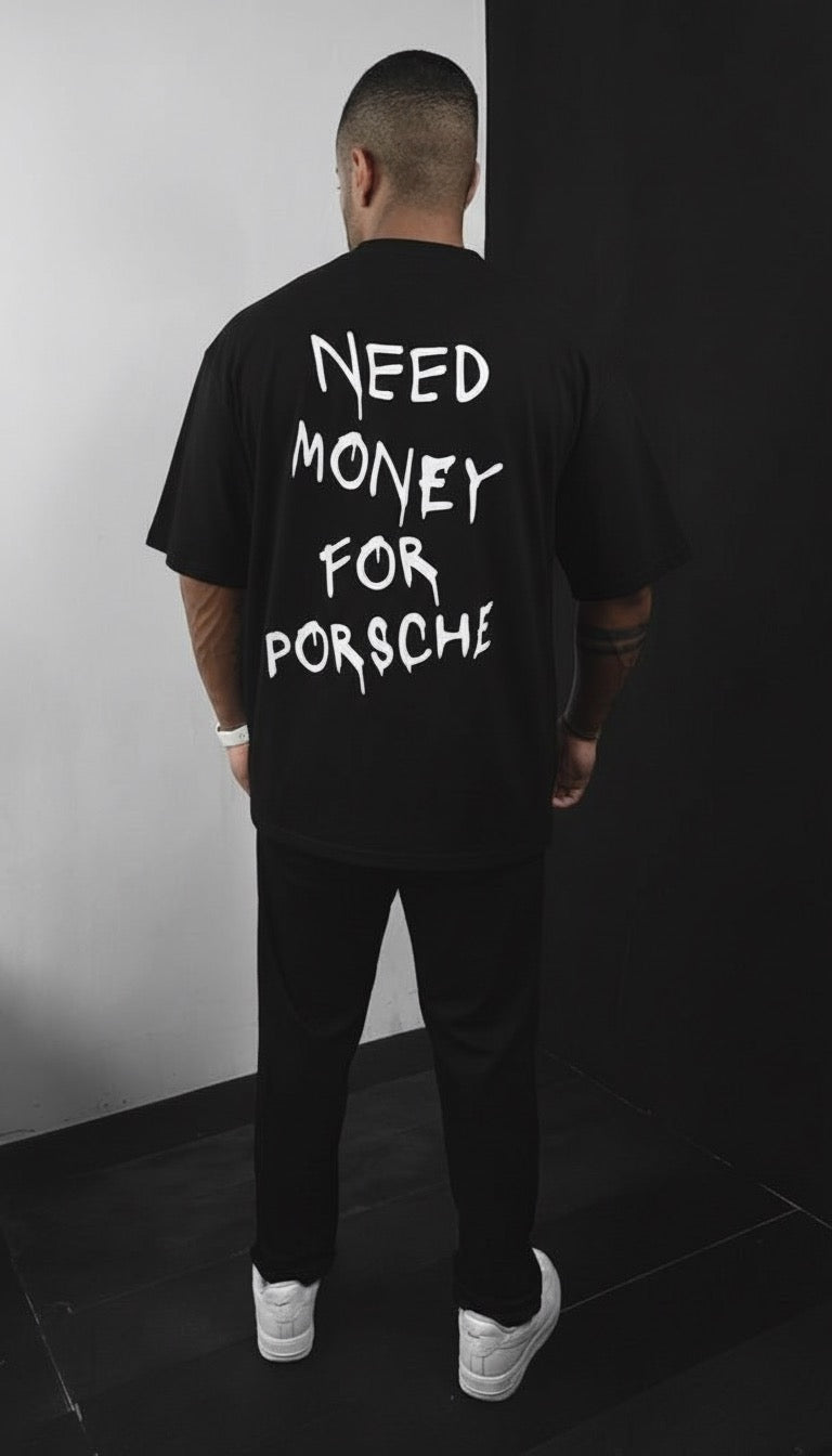 Need $ for Porsche T-Shirt
